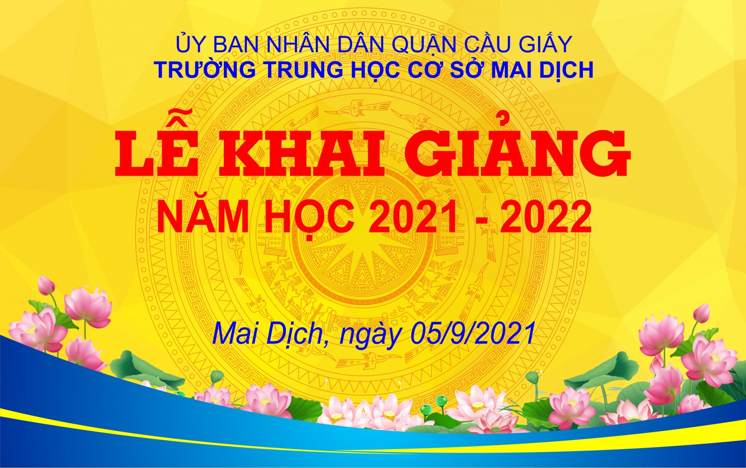 LỄ KHAI GIẢNG NĂM HỌC 2021 - 2022